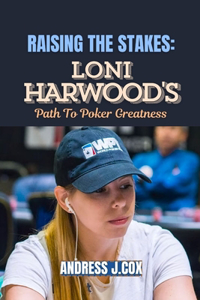 Raising the Stakes