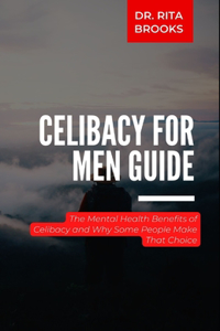 Celibacy for Men Guide
