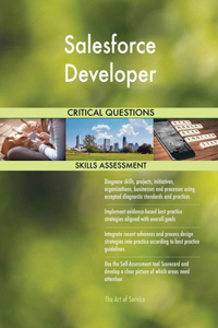 Salesforce Developer Critical Questions Skills Assessment