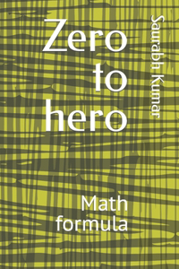 Zero to hero
