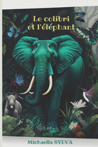 colibri et l'éléphant