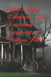 Echoes of the Damned
