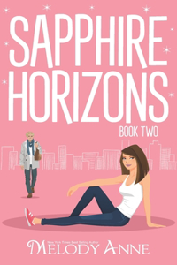 Sapphire Horizons: (Horizons of Charlie - Book Two)