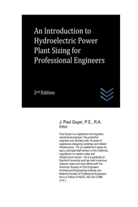 An Introduction to Hydroelectric Power Plant Sizing for Professional Engineers