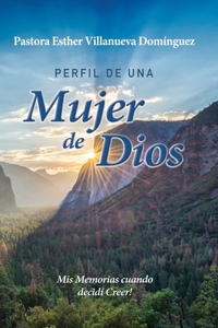 Perfil de Una Mujer de Dios