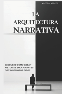 L'architettura narrativa