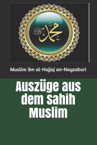 Auszüge aus dem Sahih Muslim