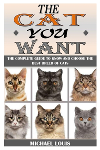 The Cat You Want