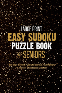 Large Print Easy Sudoku Puzzle Book for Seniors