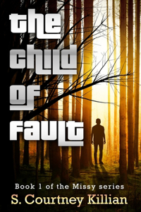 The Child of Fault