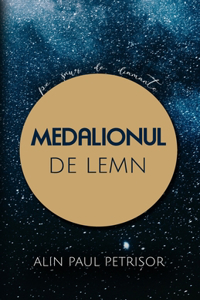 Medalionul de lemn