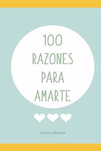 100 Razones para Amarte