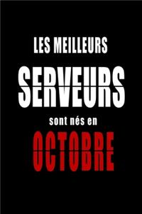 Les Meilleurs Serveurs sont nés en Octobre carnet de notes