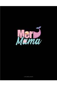 Mer Mama