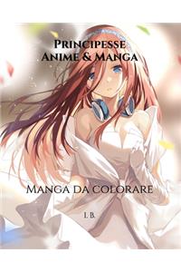 Principesse. Anime & Manga