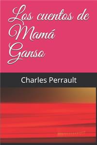 Los cuentos de Mamá Ganso