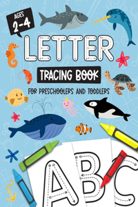 Letter Tracing Book for Preschoolers and Toddlers