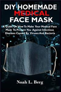 DIY Homemade Medical Face Mask