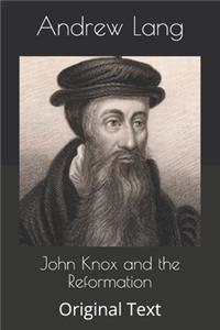 John Knox and the Reformation