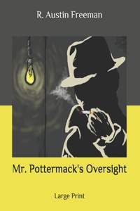 Mr. Pottermack's Oversight