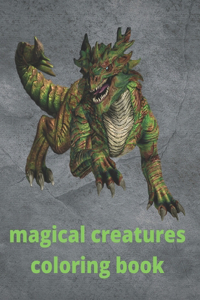 magical creatures coloring book