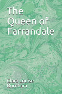 The Queen of Farrandale