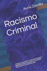 Racismo Criminal