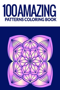 100 Amazing Patterns Coloring Book