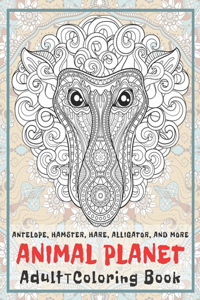 Animal Planet - Adult Coloring Book - Antelope, Hamster, Hare, Alligator, and more