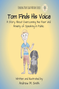 Tom Finds His Voice