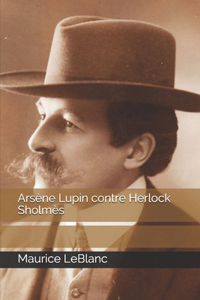 Arsène Lupin contre Herlock Sholmès