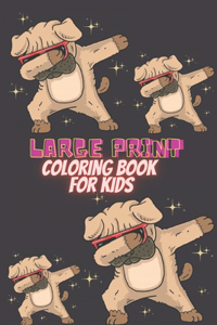 Large Print Coloring Book for kids