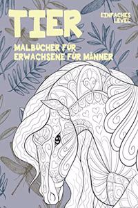 Malbücher für Erwachsene für Männer - Einfaches Level - Tier