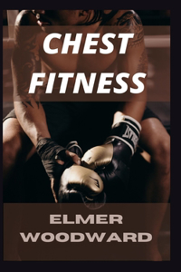 Chest Fitness