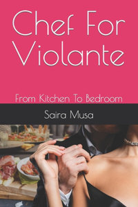 Chef For Violante