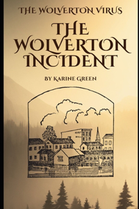 Wolverton Incident