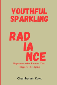 Youthful Sparkling Radiance