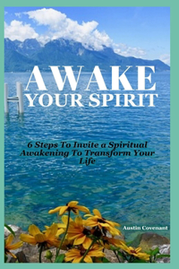 Awake Your Spirit