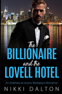 Billionaire and the Lovell Hotel