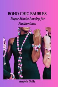 Boho Chic Baubles