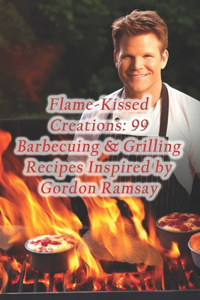 Flame-Kissed Creations