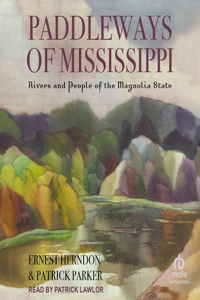 Paddleways of Mississippi