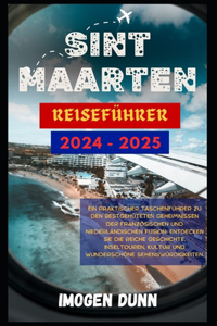 Sint Maarten Reiseführer 2024-2025