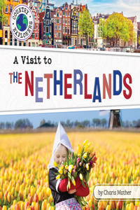 Visit to the Netherlands