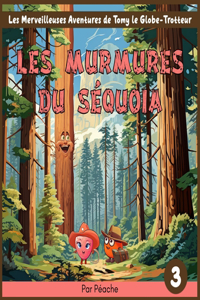 Les murmures du séquoia