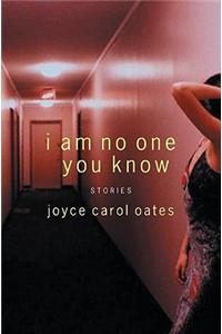 I Am No One You Know