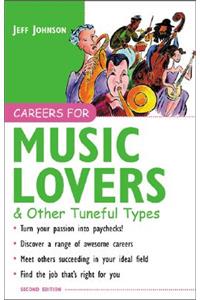 Careers for Music Lovers & Other Tuneful Types
