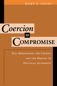 Coercion to Compromise