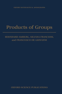 Products of Groups