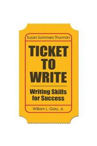 Ticket to Write